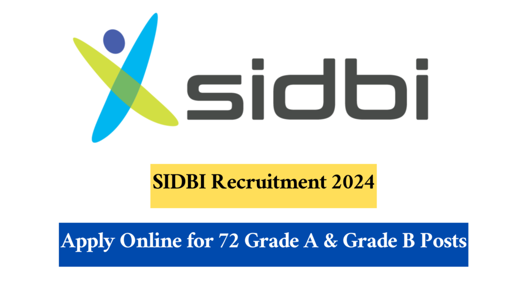 SIDBI Recruitment 2024